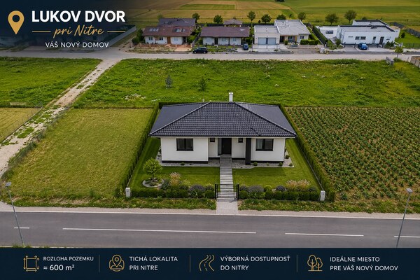 PREDAJ - Novostavba 4-izbového rodinného domu v Nitre – Lukov Dvor