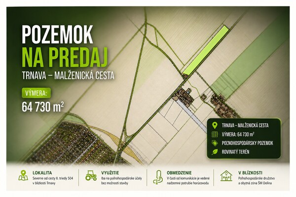 POZEMOK NA PREDAJ – TRNAVA, MALŽENICKÁ CESTA