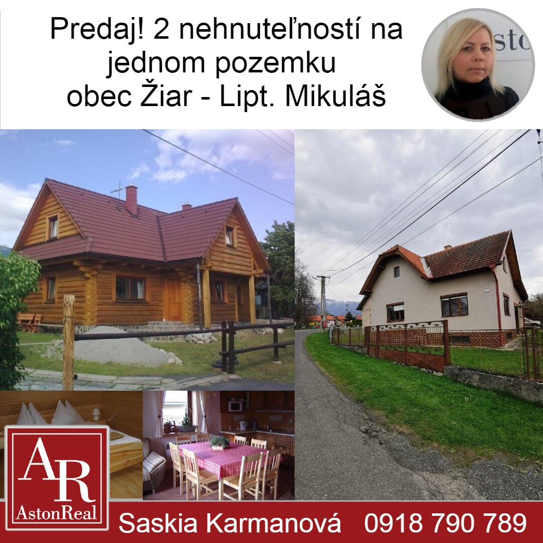 Predaj! 2 nehnuteľnosti na jednom pozemku obec Žiar - Lipt. Mikuláš
