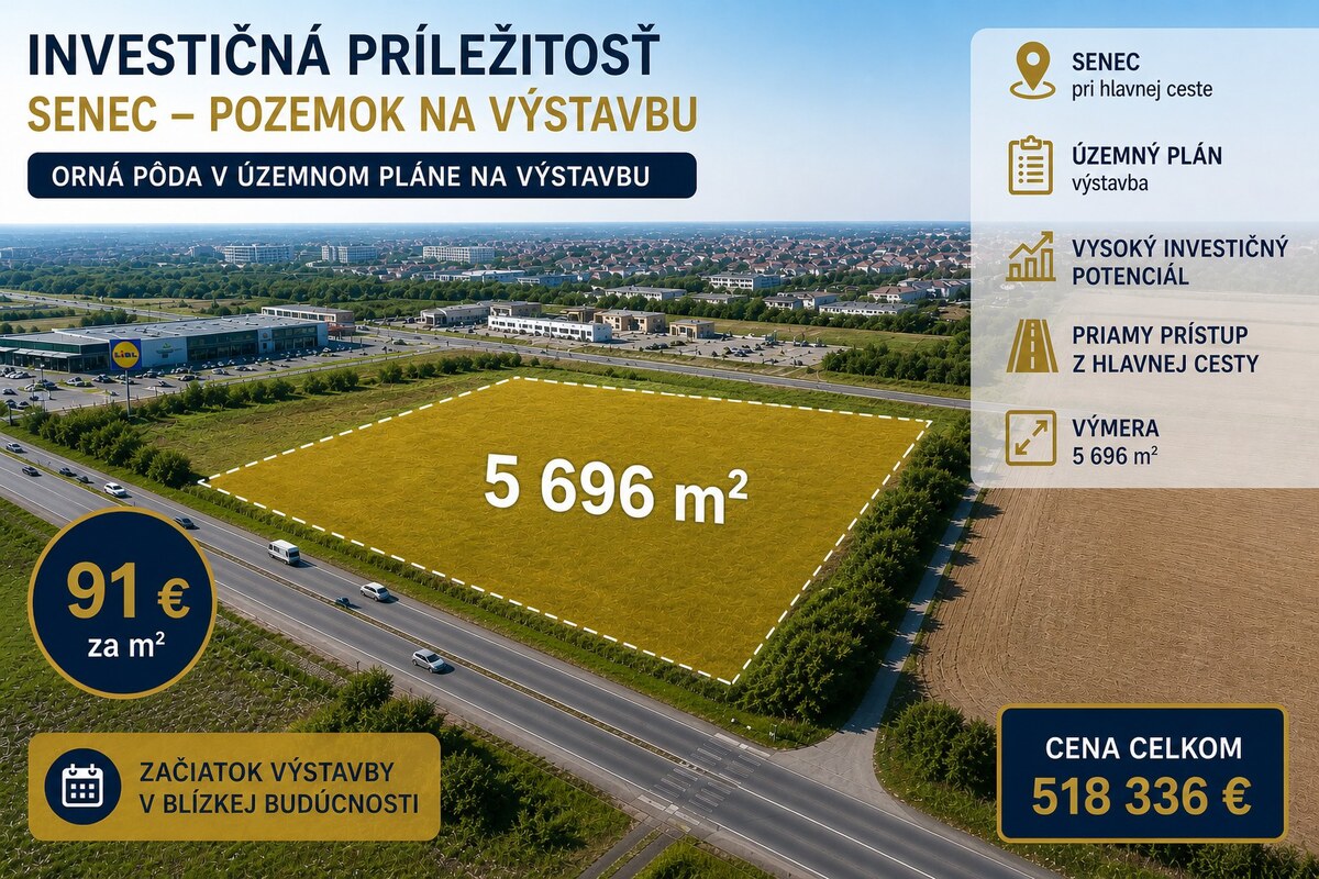 Investičný pozemok pri hlavnej ceste v Senci – územný plán na výstavbu