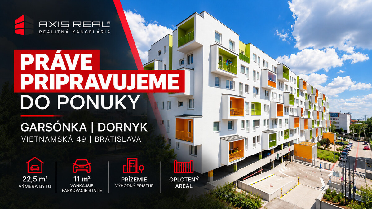 AXIS REAL | 1-izbový by s PARKOVACÍM MIESTOM v NOVOSTAVBE DORNYK