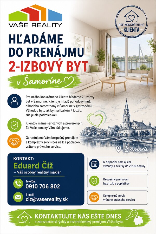 Hľadáme do prenájmu 2-izbový byt v Šamoríne od 1.8.2026