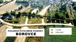 PREDAJ STAVEBNÝ POZEMOK 634 M² BOROVCE /VODA, ELEKTRINA, KANALIZÁCIA/ — foto 1