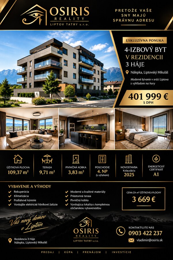 Exkluzívna novostavba 4 izbový byt v rezidencii 3 HÁJE.